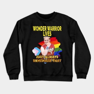 Wonder Warrior Lives Crewneck Sweatshirt